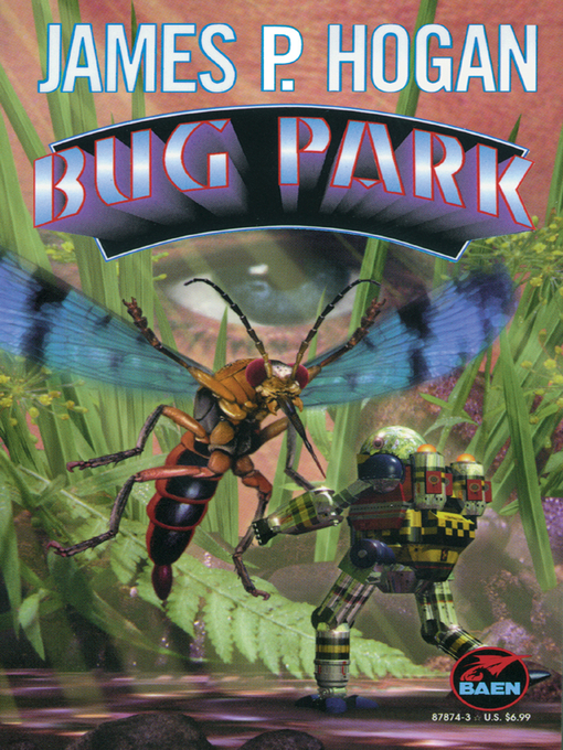 Title details for Bug Park by James P. Hogan - Available